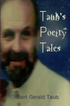 Taub's Poetry Tales by Robert Gerald Taub - Paperback