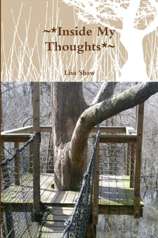 ~*Inside My Thoughts*~ by Lisa Shaw - Paperback