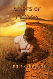Beasts of Freedom by JULIUS HOWARD - Paperback
