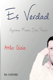 Es Verdad by Attilio Gioia - Paperback