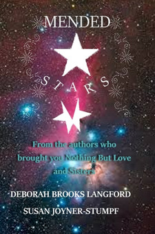 Mended Stars by Susan Joyner-Stumpf and Deborah Brooks Langford - Paperback