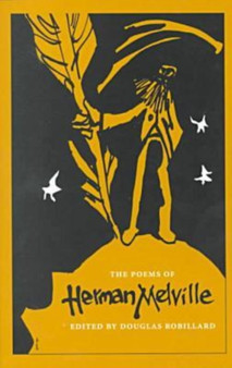 The Poems of Herman Melville by Douglas Robillard - Paperback