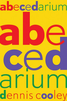 Abecedarium by Dennis Cooley - Paperback