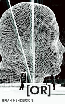 [OR] by Brian Henderson - Paperback