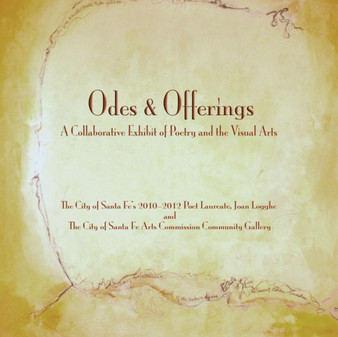 Odes & Offerings by Joan Logghe - Paperback