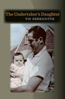 Undertaker's Daughter, The by Toi Derricotte - Paperback