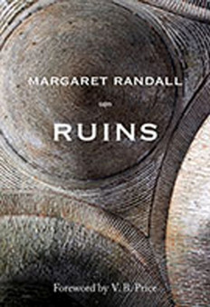 Ruins by Margaret Randall - Paperback