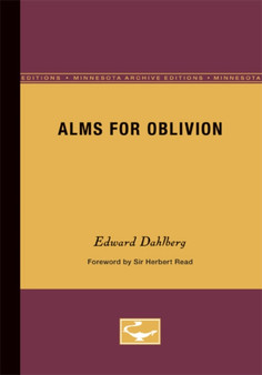 Alms for Oblivion by Edward Dahlberg - Paperback