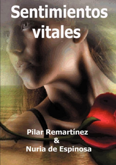 Sentimientos Vitales by Pilar Remartinez - Paperback