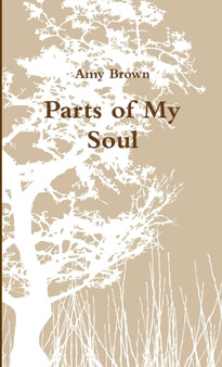Parts of My Soul by Amy Brown - Paperback