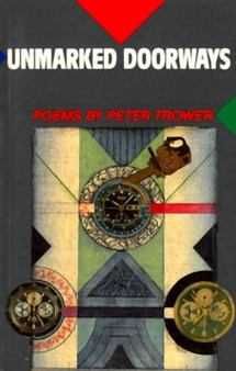 Unmarked Doorways by Peter Trower - Paperback