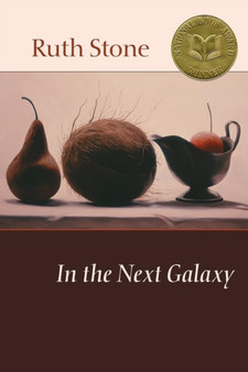In the Next Galaxy by Ruth Stone - Paperback
