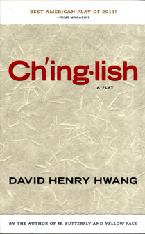 Chinglish by David Henry Hwang - Paperback
