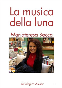 La Musica Della Luna by Mariateresa Bocca - Paperback