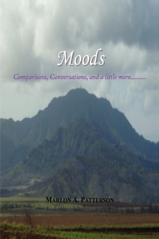 Moods by Marlon A Patterson - Paperback