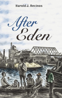 After Eden by Harold J Recinos - Hardback