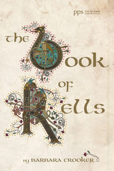 The Book of Kells by Barbara Crooker - Paperback