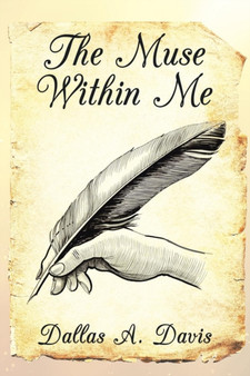 The Muse Within Me by Dallas a Davis - Paperback