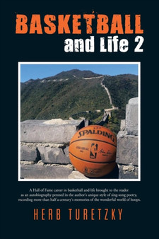 BASKETBALL and Life 2 by Herb Turetzky - Paperback