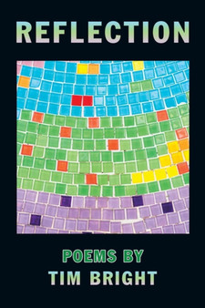 Reflection by Tim Bright - Paperback