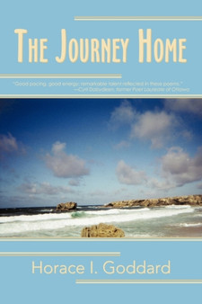 The Journey Home by Horace I Goddard - Paperback