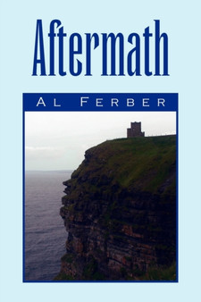 Aftermath by Al Ferber - Paperback