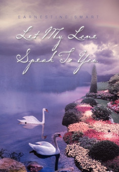 Let My Love Speak to You by Earnestine Smart - Hardback