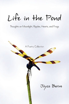 Life in the Pond by Joyce Burns - Paperback