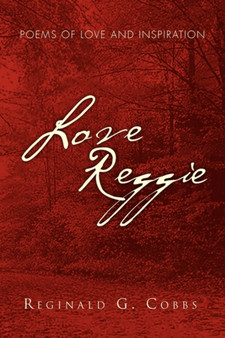 Love Reggie by Reginald G Cobbs - Paperback