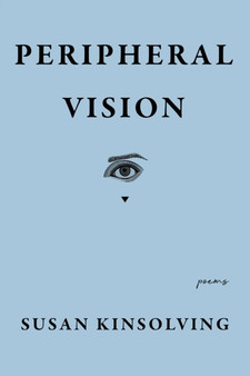 Peripheral Vision by Susan Kinsolving - Paperback