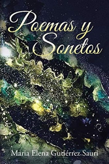 Poemas y Sonetos by Maria Elena Gutierrez Sauri - Paperback