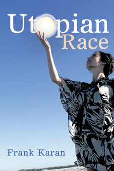 Utopian Race : New Edition by Frank Karan - Paperback