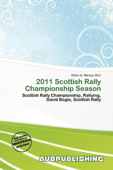 2011 Scottish Rally Championship Season by Eldon A Mainyu - Paperback