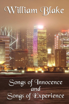 Songs of Innocence and Songs of Experience by William Jr Blake - Paperback