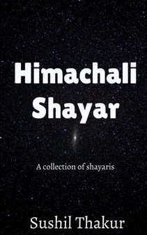 Himachali Shayar by Sushil Thakur - Paperback