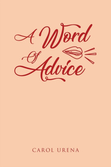 A Word of Advice by Carol Urena - Paperback