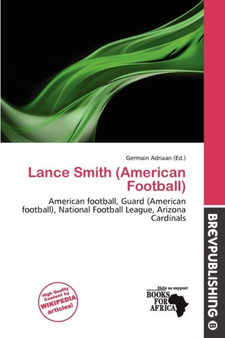 Lance Smith (American Football) by Germain Adriaan - Paperback