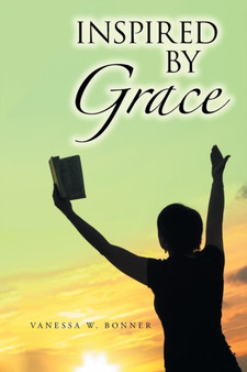 Inspired by Grace by Vanessa W Bonner - Paperback