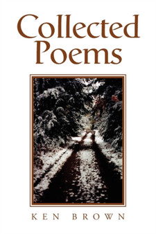 Collected Poems by Ken Brown - Paperback