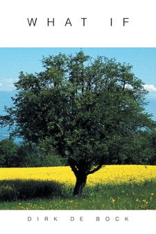 What If by Dirk De Bock - Paperback