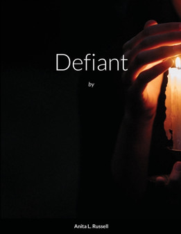 Defiant by Anita Russell - Paperback