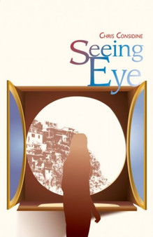 Seeing Eye by Chris Considine - Paperback
