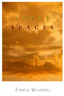Empty Spaces by Joshua Quarrell - Paperback