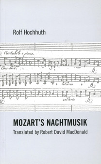 Mozart's Nachtmusik by Rolf Hochhuth - Paperback