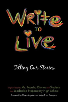 Write to Live : Telling Our Stories by Marsha Rhynes - Paperback