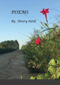 Poems by Henry Intili - Paperback