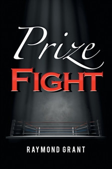 Prize Fight by Raymond Grant - Paperback