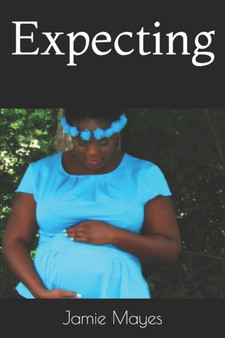 Expecting by Jamie Mayes - Paperback