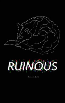 Ruinous by Kiana Lin - Paperback