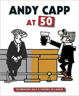 Andy Capp at 50 by Fergus Mckenna - Paperback